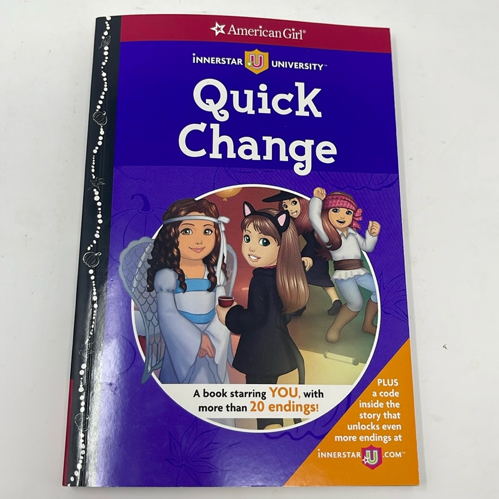 3/$15 AMERICAN GIRL: Quick Change - Innerstar University